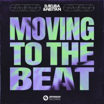 Neitan, DJ Kuba – Moving To The Beat (Extended Mix)