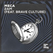 Meca, Brave Culture – 2AM feat. Brave Culture