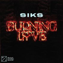 Siks – Burning Love (Extended Mix)
