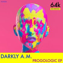Darkly A.M. – Progologic