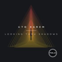Uto Karem – Looking Thru Shadows