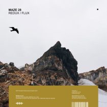 Maze 28 – Redux / Flux