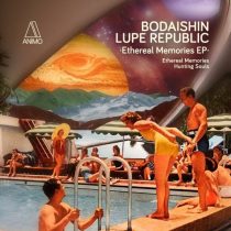 Lupe Republic, Bodaishin – Ethereal Memories EP