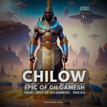 Chilow – Epic of Gilgamesh