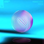 Trance Wax – Adeya
