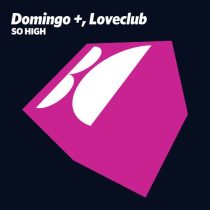 Loveclub, Domingo + – So High