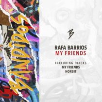 Rafa Barrios – My Friends