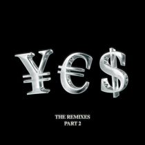VA – ¥€$, Pt. 2 (The Remixes)