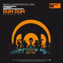 Karlos Kastillo, DJ Crown, Sebastian Rodriguez(Mx) – Dum Dum