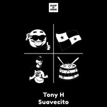 Tony H – Suavecito