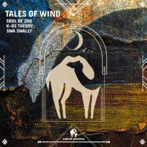 K-os Theory, Soul of Zoo, Cafe De Anatolia – Tales of Wind