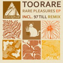 TooRare – Rare Pleasures