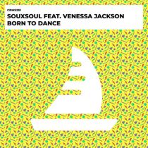 Souxsoul, Venessa Jackson – Born To Dance