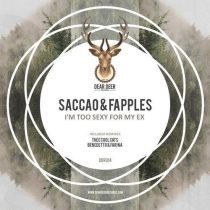 Saccao, Fapples – I’m Too Sexy for My Ex