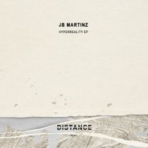 JB Martinz – Hyperreality EP
