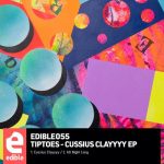 Tiptoes – Cussius Clayyyy EP