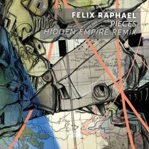 Felix Raphael – Pieces (Hidden Empire Remix)