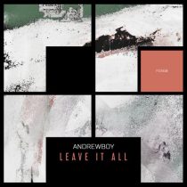 Andrewboy – Leave It All
