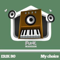 Erik Bo – My Choice