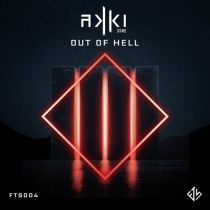 AKKI (DE) – Out of Hell – Extended Mix