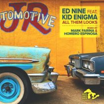 Kid Enigma, Ed Nine – All Them Looks
