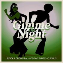 Block & Crown, Anthony Sylver – Curious – Nu Disco Mix