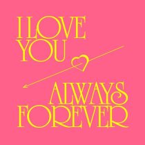 Michael Kilkie, Kevin McKay, Darcey – I Love You Always Forever