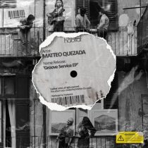 Matteo Quezada – Groove Service EP