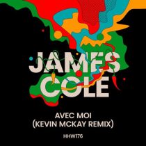 James Cole – Avec Moi (Kevin McKay Extended Remix)