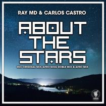 Ray MD, Carlos Castro – About The Stars