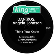 Angela Johnson, DAN:ROS – Think You Know
