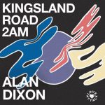 Alan Dixon – Kingsland Road 2AM