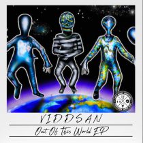Viddsan – Out Of This World EP