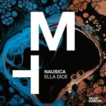 Nausica – Ella Dice