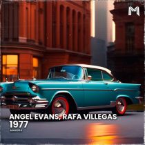 Rafa Villegas, Angel Evans – 1977
