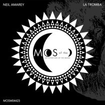 Neil Amarey – La Tromba