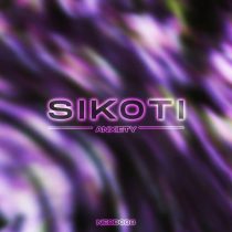 Sikoti – Anxiety EP