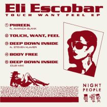 Eli Escobar, Amanda Blank, Steven Klavier – Touch Want Feel