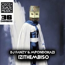 DJ Fanzy, Mpondokazi – Izithembiso