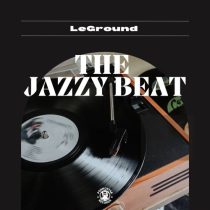 LeGround – The Jazzy Beat  (Original Mix)