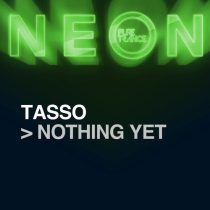 Tasso – Nothing Yet