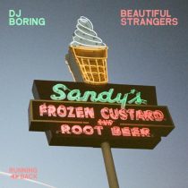 DJ Boring – Beautiful Strangers