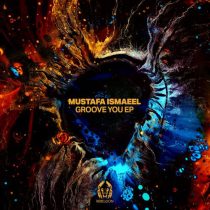 Mustafa Ismaeel – Groove You EP