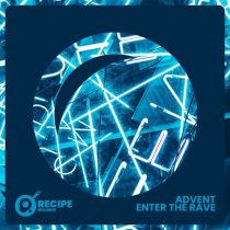 Advent – Enter The Rave