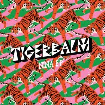 Tigerbalm, Farafi, Les Amazones d’Afrique – Nina EP