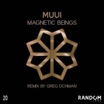MUUI – Magnetic Beings