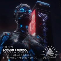 Sander & Radoo – Dracula Love EP
