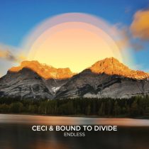 Ceci, Bound to Divide – Endless (Extended Mix)