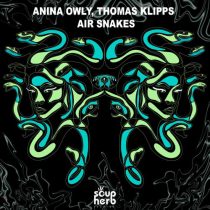 Anina Owly, Thomas Klipps – Air Snakes
