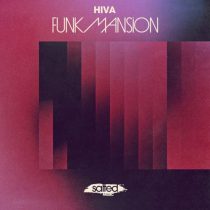 Hiva – Funk Mansion